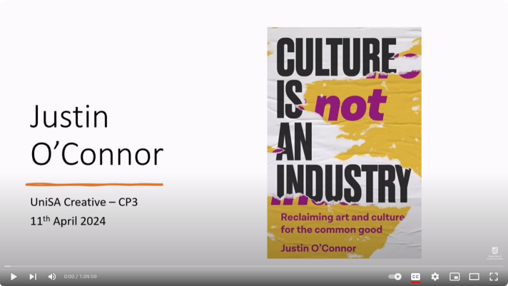 Culture is Not an Industry – Lecture Recording